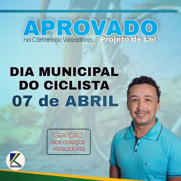 Aprovado em 1º turno na sessão do dia 15/06 protejo de lei 004 ”Dia do ciclista”